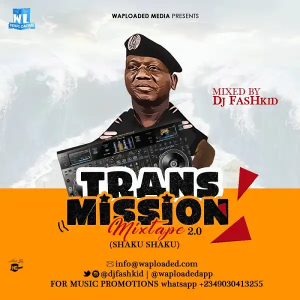 Dj Fashkid - Transmission Mixtape